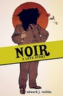 Noir A Love Story
