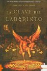 La Clave Del Laberinto/ Labyrinth's Key
