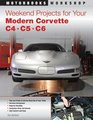 Weekend Projects for Your Modern Corvette C4 C5  C6