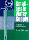 SmallScale Water Supply A Review of Technologies