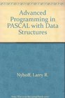 Advanced Programming in PASCAL with Data Structures