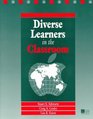Diverse Learners in the Classroom