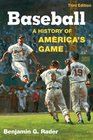 Baseball A History of America's Game