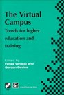 The Virtual Campus  Trends for Higher Education and Training
