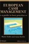 European Cash Management  A Guide to Best Practice