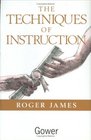 The Techniques of Instruction