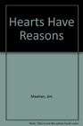 Hearts Have Reasons