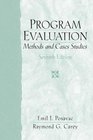 Program Evaluation Methods and Case Studies