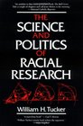 The Science and Politics of Racial Research