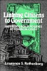 Linking Citizens to Government  Interest Group Politics at Common Cause