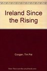 Ireland since the Rising