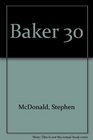 Baker 30