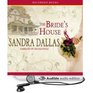 The Bride's House (Unabridged Audio CDs)