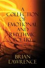 A Collection of Emotional and Rhythmic Poetry