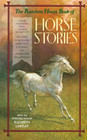 The Random House Book of Horse Stories