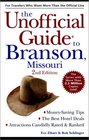 The Unofficial Guide to Branson Missouri