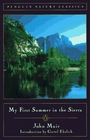 My First Summer in the Sierra (Classic, Nature, Penguin)