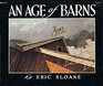 Eric Sloane's an Age of Barns