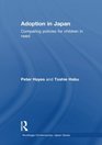 Adoption in Japan Comparing Policies for Children in Need