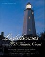 Lighthouses of the Mid-Atlantic Coast: Your Guide to the Lighthouses of New York, New Jersey, Maryland, Delaware, and Virginia (Pictorial Discovery Guide)