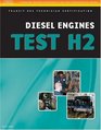 ASE Test Preparation  Transit Bus H2 Diesel Engines