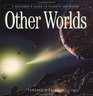 Other Worlds A Beginner's Guide to Planets and Moons