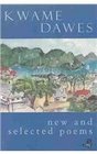 Selected Poems Kwame Dawes