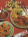 Creative Wok Cookbook