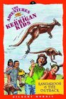 Kangaroos and the Outback: Travels in Australia (Adventures of the Kerrigan Kids, Bk 3)