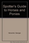 Spotter's Guide to Horses and Ponies