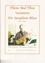 Theme And Three Variations For Saxophone Alone