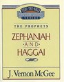 Zephaniah / Haggai (Thru the Bible Commentary)