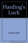 Harding's Luck