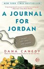 A Journal for Jordan A Story of Love and Honor