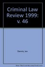 Criminal Law Review 1999 v 46