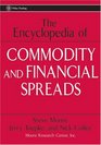 The Encyclopedia of Commodity and Financial Spreads