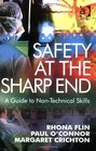 Safety at the Sharp End A Guide to NonTechnical Skills