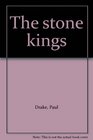 The stone kings