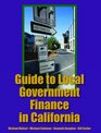 Guide to Local Government Finance in California