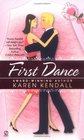 First Dance (Bridesmaid Chronicles, Bk 3)