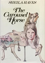 The Carousel Horse