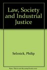 Law Society and Industrial Justice
