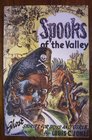 Spooks of the Valley Ghost Stories for Boys  Girls