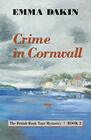 Crime in Cornwall (British Booktour Mysteries)