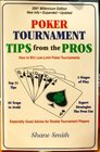 Poker tournament tips from the pros How to win lowlimit poker tournaments
