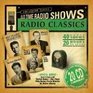 Radio Classics Old Time Radio Shows