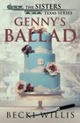 Genny's Ballad The Sisters Texas Mystery Series Book 5