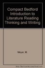 Compact Bedford Introduction to Literature Reading Thinking and Writing
