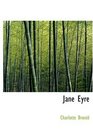 Jane Eyre (Large Print Edition)