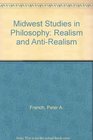 Midwest Studies in Philosophy Realism and AntiRealism